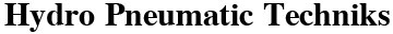 Hydro Pneumatic Techniks